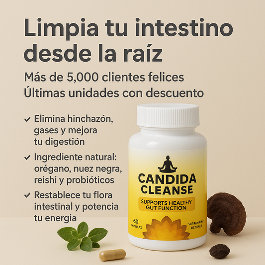 Candida Cleanse - Limpia tu intestino desde la raiz